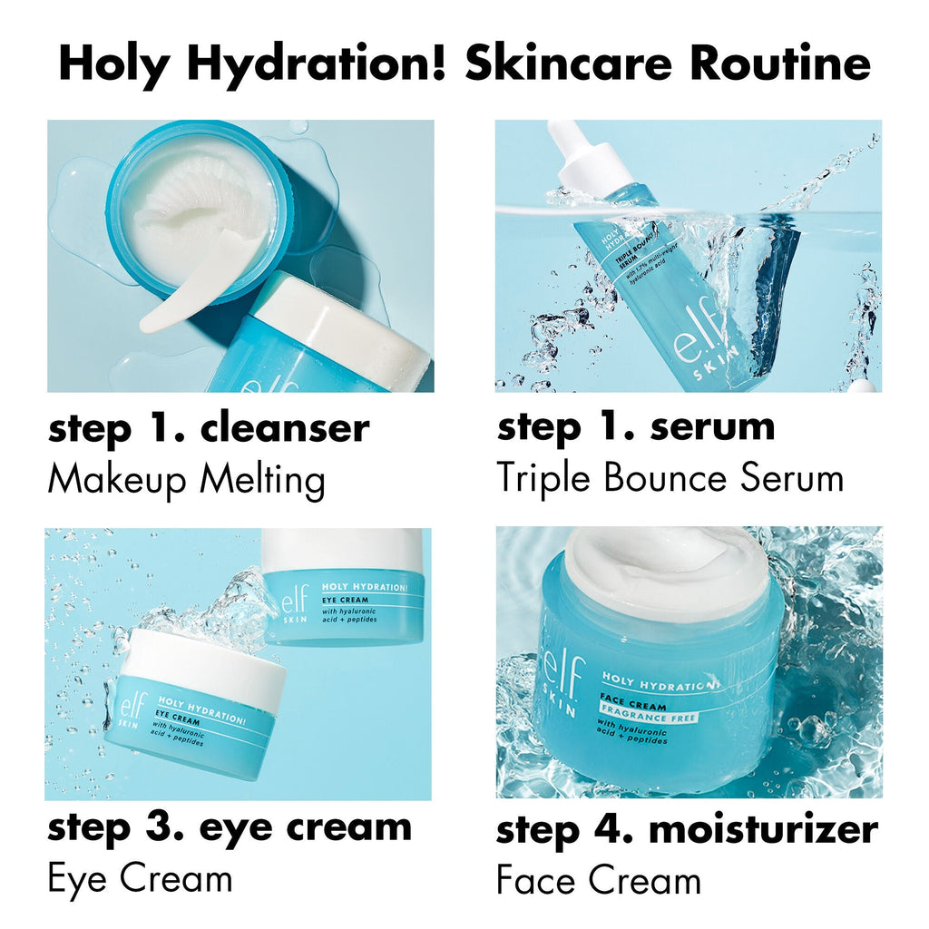 Holy Hydration! 4 Step Daily Skincare Routine